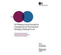 UK Research and Innovation's management of the Industrial Strategy Challenge Fund