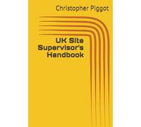 UK Site Supervisor's Handbook