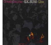 UK SUBS - CRASH COURSE