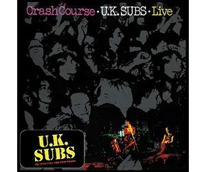 UK Subs - Crash Course