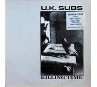 UK Subs - Killing Time [Vinyl LP] [VINYL]