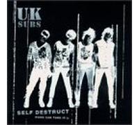 UK Subs - Punk Can Take It Vol.2: Self Destruct 1982-1988