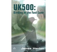 UK500: Birding in the Fast Lane