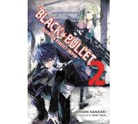 Ukai, Saki - Black Bullet, Vol. 2 (light novel): Against a Perfect Sniper (BLACK BULLET LIGHT NOVEL SC)