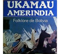 Ukamau - Folklore De Bolivia [Vinyl LP]