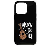 Uke'n Do It Funny Ukulele Musician Ukulelist Ukulele Player Case for iPhone 13 Pro