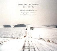 Ukho Ensemble Kyiv/Gaggero - Stefano Gervasoni: pas perdu