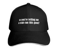 UKHQFED Classic Versatile Baseball Cap So You're Telling Me A Crab Ran This Goon, Crab Rangoon Luxury Hat Elegant Women's Hats Men's PLeisure Sports Gifts