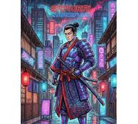 Ukiyo-e Samurai Cyberpunk Coloring Book for Adults: Traditional Japanese Art for Stress Relief and Relaxation: Japanese Art / Woodblock Print / Stress Relief / Mindfulness / Samurai Cyberpunk