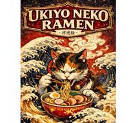 UKIYO NEKO RAMEN: Japanese Ukiyo-e Coloring Book for Adults