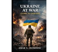 UKRAINE AT WAR
