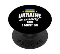 Ukraine Is Calling And I Must Go Ukrainian Travel Saying PopSockets Adhesive PopGrip