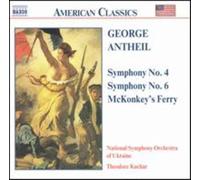 Ukraine National Symphony Orchestra - George Antheil - Symphonies No.4 & No.6/