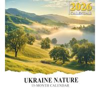 Ukraine Nature 2026 Calendar: A tribute to untouched forests, rivers, and golden plains