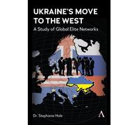 Ukraine’s Move to the West : A Study of Global Elite Networks