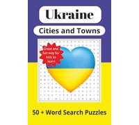 Ukraine Word Search: Word Searches With Easy to Read Print about Ukraine, Cities, Towns and More | 6x9 inches, 110 pages | 50+ Puzzles ... Gift for Vacations, Holidays and Free Times