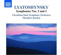 Ukrainian So:Kuchar - Lyatoshynsky: Symphonies Nos 2 3