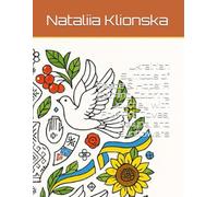 Ukrainian Symbols of Peace & Hope: A Calming Coloring Journey with Folk Art, Doves, Kalyna, and Sunflowers (Ukrainian Calm)