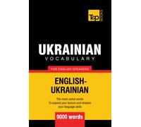 Ukrainian vocabulary for English speakers - 9000 words (American English Collection)
