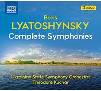 Ukrankian State So/Kuchar – Boris Lyatoshynsky: Complete Symphonies – NAXOS