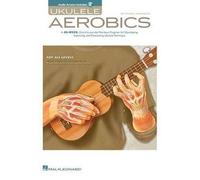 Johnson Chad Ukulele Aerobics For All Levels Uke Book (Includes Online Access Code)