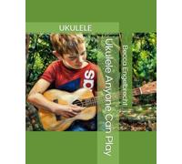 Ukulele Anyone Can Play