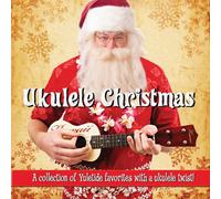 Ukulele Christmas - Ukulele Christmas