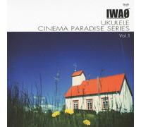 UKULELE CINEMA PARADISE SERIES Vol.1