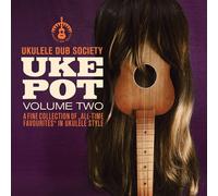Ukulele Dub Society - Uke Pot Vol.2