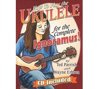 Ukulele for the Complete Ignoramus