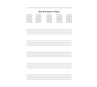 Ukulele Music Paper: Composition and Songwriting Ukulele Music Song with Chord Boxes and Lyric Lines Tab Blank Notebook Manuscript Paper Journal ... For Beginners or Musician Blank Form Book
