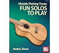 Ukulele Picking Tunes-Fun Solos to Play