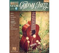 Ukulele Play-Along Volume 39: Gypsy Jazz (Hal Leonard Ukulele Play-along) (Includes Online Access Code) (Hal Leonard Ukulele Play-along, 39)