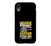 Ukulele Player Because Guitar Players Need Heroes Too Case for iPhone XR