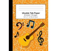 Ukulele Tab Paper: Book / Notebook / Blank Sheet Music / Journal, Gifts For Ukulele Players