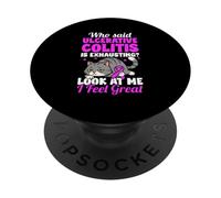 Ulcerative Colitis Awareness Funny IBD Warrior PopSockets Adhesive PopGrip