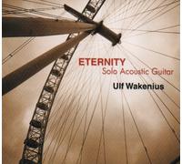 Ulf Wakenius - Eternity Solo Acoustic Guitar