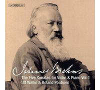 Ulf Wallin - Johannes Brahms: The Five Sonatas For Violin & Piano