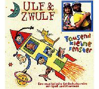 Ulf & Zwulf - Tausend Kleine Fenster