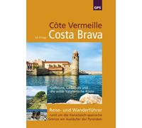 Uli Frings Côte Vermeille, Costa Brava, Katalonien: Reise- und Wande (Paperback)