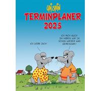 Uli Stein Terminplaner 2025: Taschenkalender: Praktischer Organizer für unterwegs