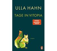 Ulla Hahn Tage in Vitopia: Roman (Romane, Band 3) (Hardback)
