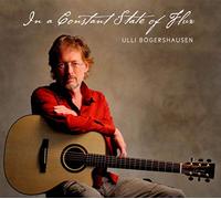 Ulli Bögershausen - In A Constant State Of Flux