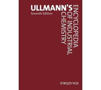 Ullmann's Encyclopedia of Industrial Chemistry, 40 Volume Set