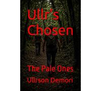 Ullr's Chosen: The Pale Ones