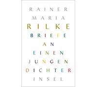 Ulrich Baer Rai Briefe an einen jungen Dichter: Mit einem Nachwort v (Paperback)