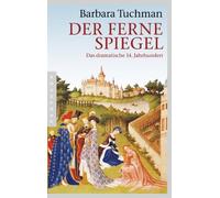 Ulrich Leschak Barbara Tuchm Der ferne Spiegel: Das dramatisc (Various Formats)