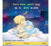 Ulrich Renz Dors bien, petit loup - 잘 자, 꼬마 늑대야 (français Ulrich Renz Multicolor