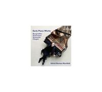 ULRICH ROMAN MURTFELD: EARLY PIANO WORKS BY BURGMULLER/CHOPIN/S - CD BRAND NEW