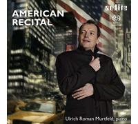 Ulrich Roman Murtfeld : Ulrich Roman Murtfeld: American Recital CD (2014)